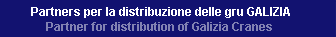 Partners per la distribuzione delle gru Galizia